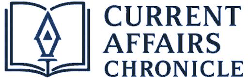 CURRENT AFFAIRS CHRONICLE